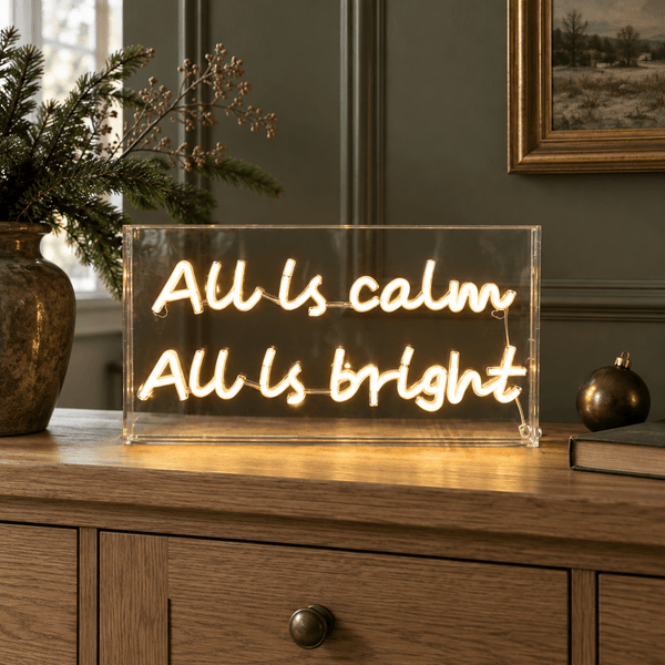 All Is Calm All Is Bright Neon Sign - Distinctly Living