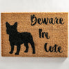 Beware I'm Cute French Bulldog Doormat - Distinctly Living