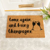 Bring Champagne Doormat - Distinctly Living