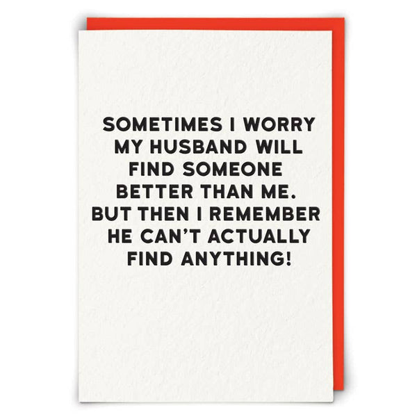 Husband Worry Greeting Card - Distinctly Living